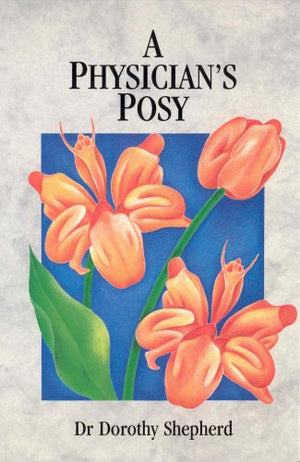 A Physician's Posy,Used