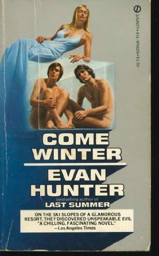 Come Winter,Used