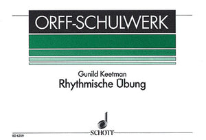Rhythmische Ubung (Rhythmic Exercises): for Orff Instruments,Used