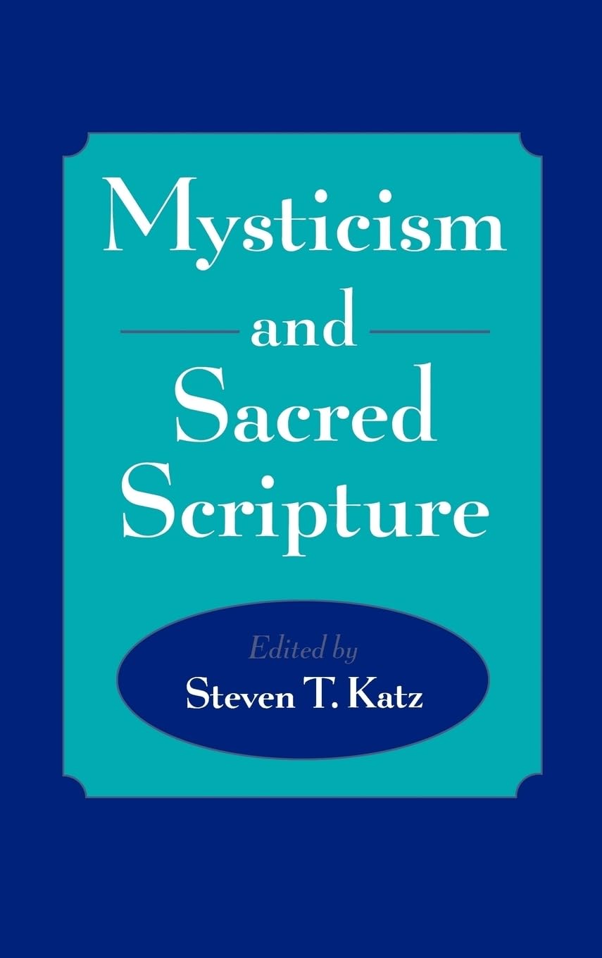 Mysticism and Sacred Scripture,Used