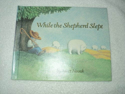 While the Shepherd Slept,Used