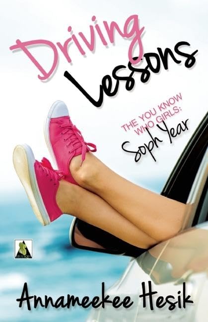 Driving Lessons: A You Know Who Girls Novel (The You Know Who Girls, 2),Used