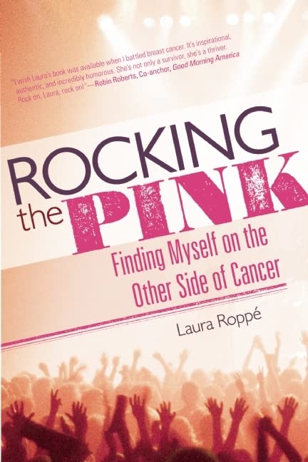 Rocking The Pink: Finding Myself On The Other Side Of Cancer
