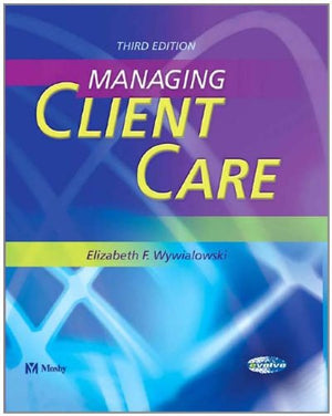 Managing Client Care: Managing Client Care,Used