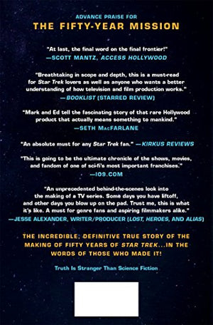 The FiftyYear Mission: The Complete, Uncensored, Unauthorized Oral History of Star Trek: The First 25 Years,Used