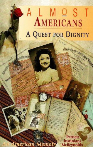 Almost Americans: A Quest for Dignity (Red Crane Literature Series),New