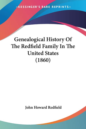 Genealogical History Of The Redfield Family In The United States (1860),Used