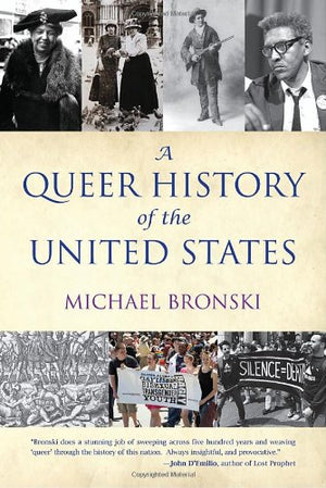 A Queer History Of The United States (Revisioning American History),New