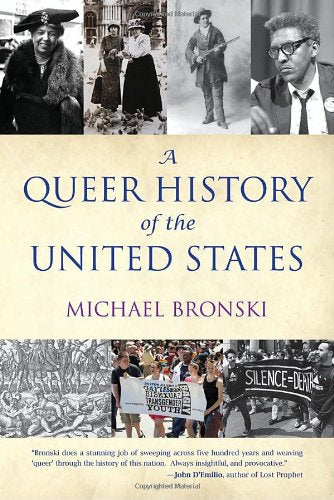 A Queer History Of The United States (Revisioning American History),New