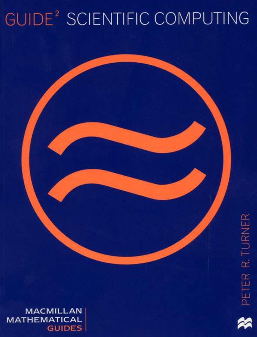 Guide to Scientific Computing (Mathematical Guides, 2),Used