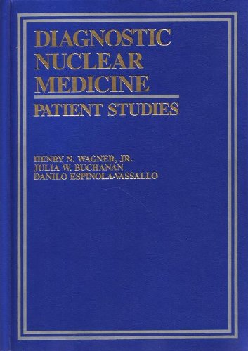 Diagnostic Nuclear Medicine : Patient Studies,New