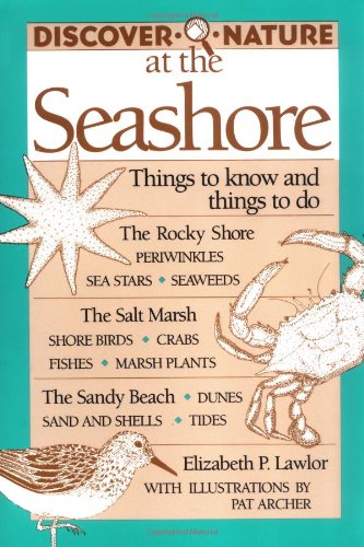 Discover Nature At The Seashore (Discover Nature Series),New