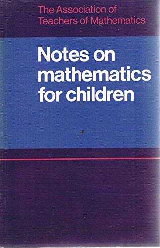 Notes on Mathematics for Children,Used
