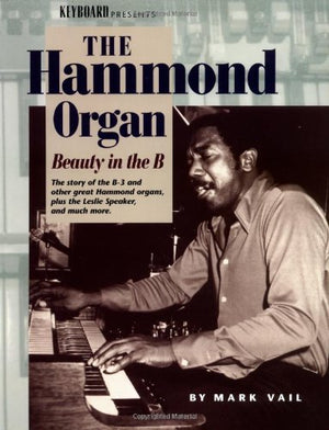 Keyboard Presents the Hammond Organ: Beauty in the B,Used