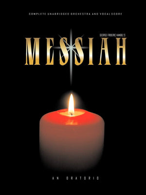 Handel's Messiah: Complete Vocal and Orchestra Score,Used