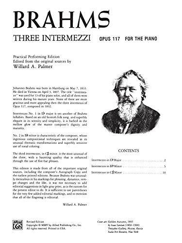 Brahms  3 Intermezzi, Op. 117 (Alfred Masterwork Edition),Used