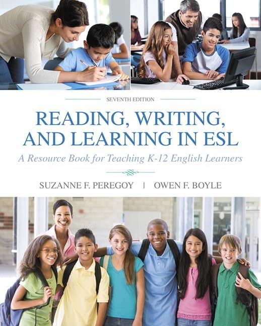 Reading, Writing, and Learning in ESL: A Resource Book for Teaching K12 English Learners,Used