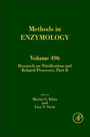Research On Nitrification And Related Processes, Part B (Volume 496) (Methods In Enzymology, Volume 496)