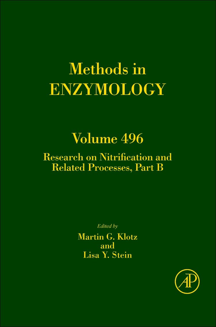 Research On Nitrification And Related Processes, Part B (Volume 496) (Methods In Enzymology, Volume 496)