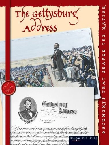 The Gettysburg Address (Documents That Shaped the Nation),Used