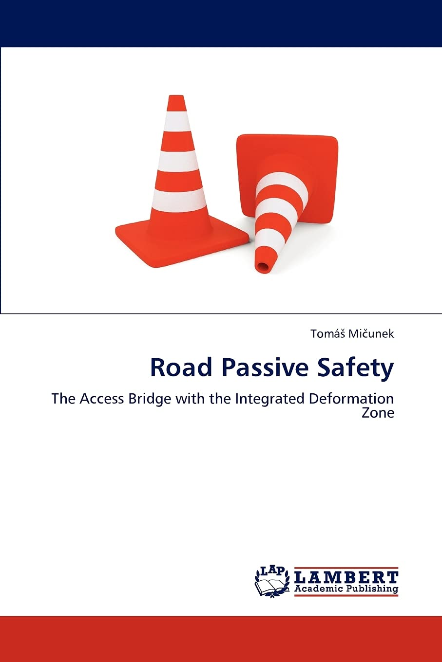 Road Passive Safety: The Access Bridge with the Integrated Deformation Zone,Used