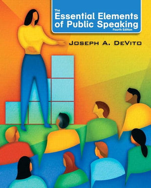 The Essential Elements of Public Speaking (4th Edition),Used