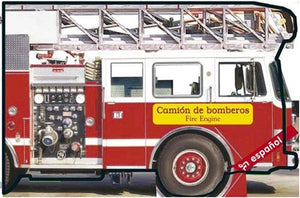 El Camion De Bomberos/ Fire Engine (THINGS THAT GO) (English and Spanish Edition),Used