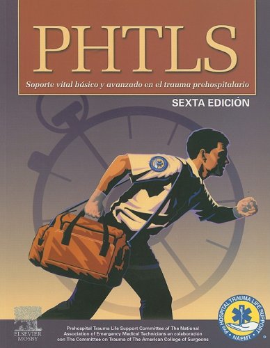 PHTLS: Soporte Vital Basico y Avanzado, 6e (Spanish Edition),Used