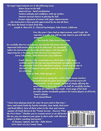 Tennis Secrets for the Left Handed Player: Discover what the Pros Know,Used