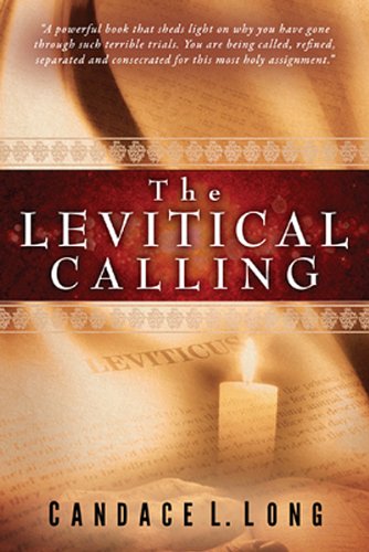 The Levitical Calling,Used