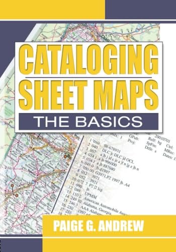 Cataloging Sheet Maps (Haworth Series in Cataloging & Classification),Used