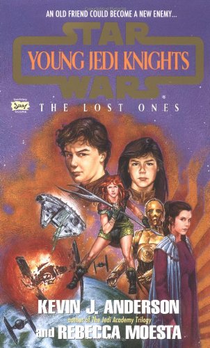 The Lost Ones (Star Wars: Young Jedi Knights, Book 3)