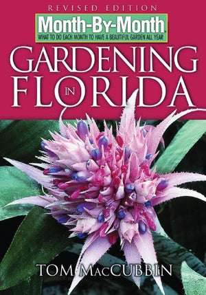 Monthbymonth Gardening In Florida