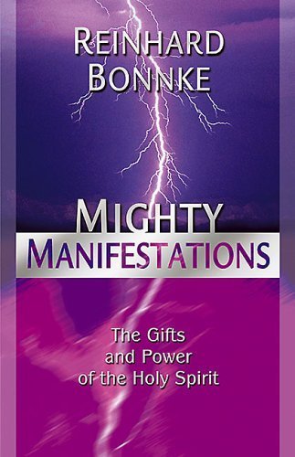 Mighty Manifestations: The Gifts and Power of the Holy Spirit,Used