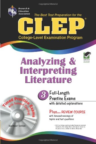 CLEP Analyzing & Interpreting Literature with CDROM (REA): The Best Test Prep for the CLEP Analyzing and Interpreting Literatur,Used