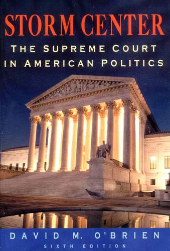 Storm Center : The Supreme Court in American Politics,Used
