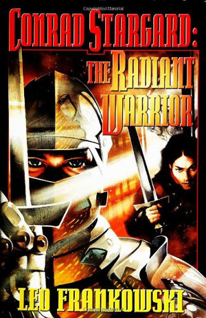 Conrad Stargard: The Radiant Warrior,Used