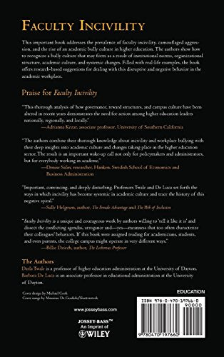 Faculty Incivility: The Rise of the Academic Bully Culture and What to Do About It,Used