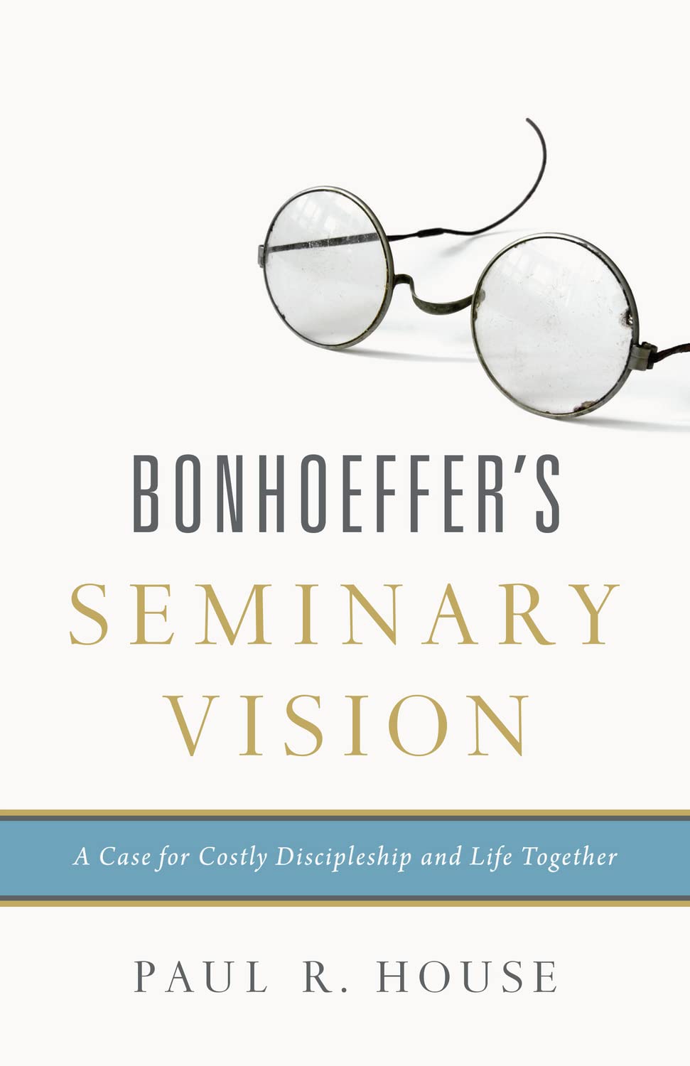 Bonhoeffer'S Seminary Vision