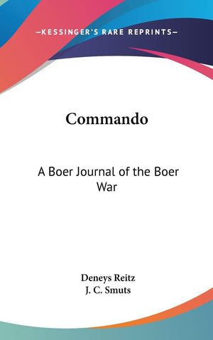 Commando: A Boer Journal Of The Boer War