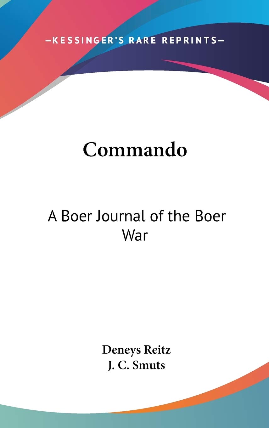 Commando: A Boer Journal Of The Boer War