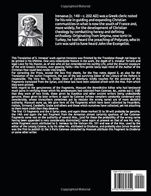 Five Books of St. Irenaeus Bishop of Lyons: Against Heresies with the Fragments that Remain of His Other Works,Used