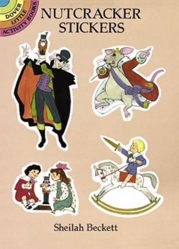 Nutcracker Stickers (Dover Little Activity Books Stickers),Used