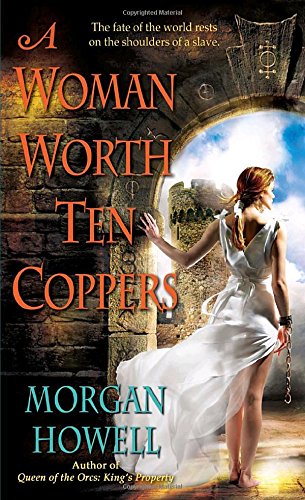 A Woman Worth Ten Coppers (Shadowed Path)