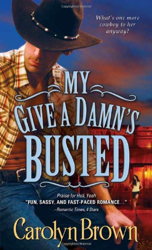 My Give a Damn s Busted (Honky Tonk, 3)