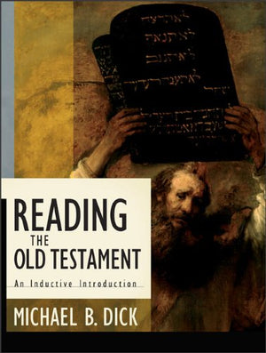 Reading the Old Testament: An Inductive Introduction