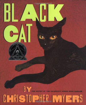 Black Cat (Coretta Scott King Illustrator Honor Books),New