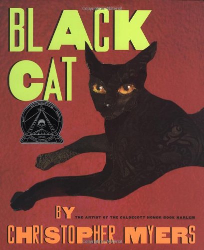 Black Cat (Coretta Scott King Illustrator Honor Books),New