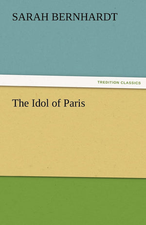 The Idol of Paris,Used