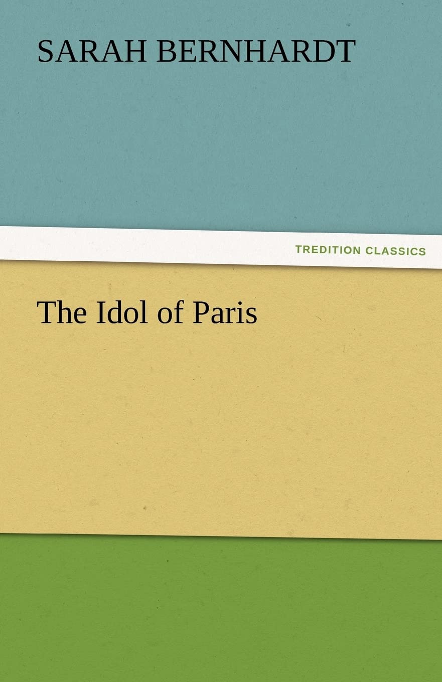 The Idol of Paris,Used